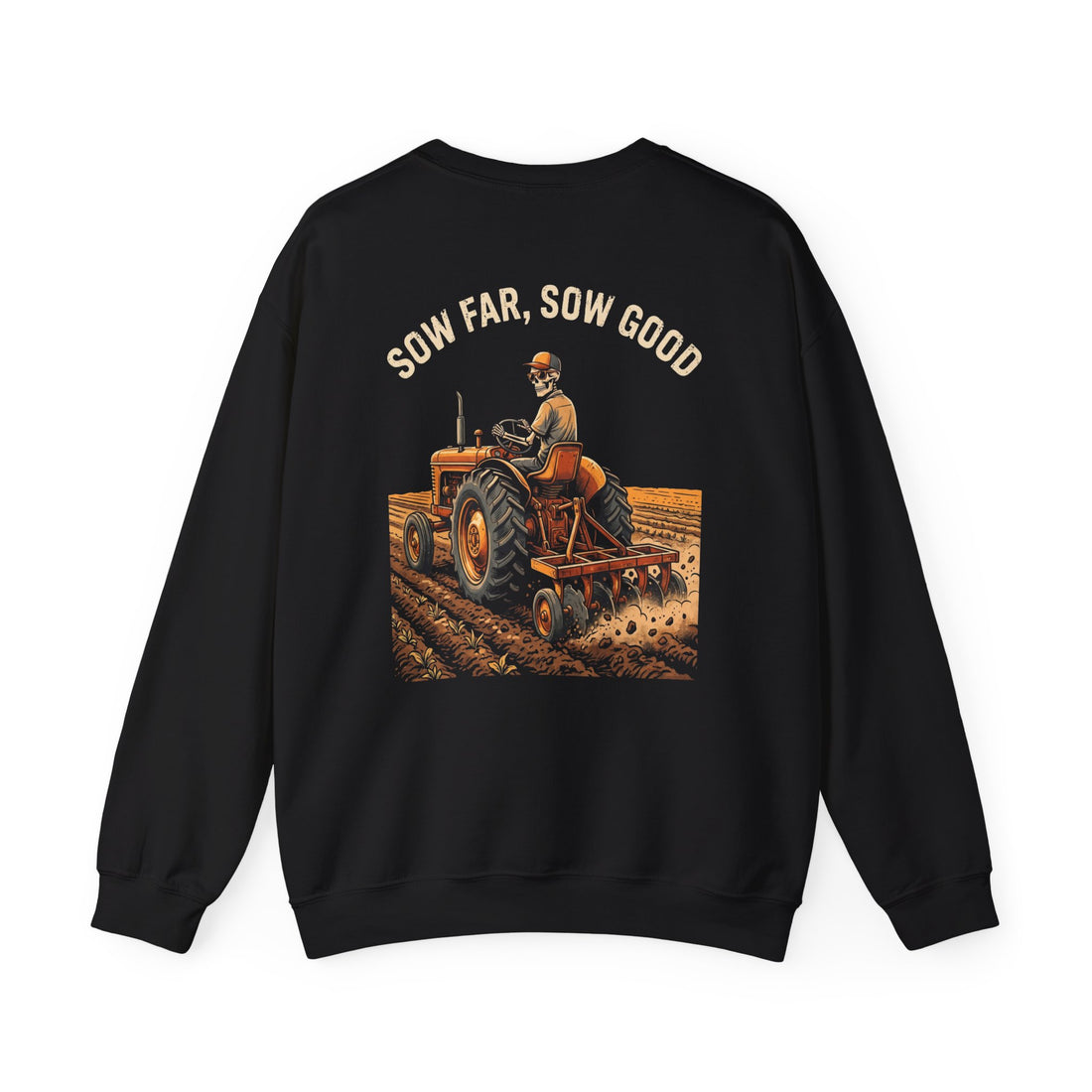 Sow Far Sow Good — Farmer Crewneck