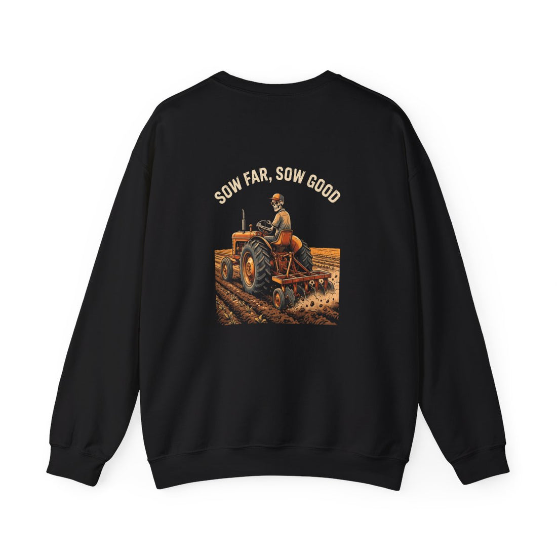 Sow Far Sow Good — Farmer Crewneck