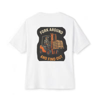 Fork Around & Find Out — Forklift Operator Tee view 6