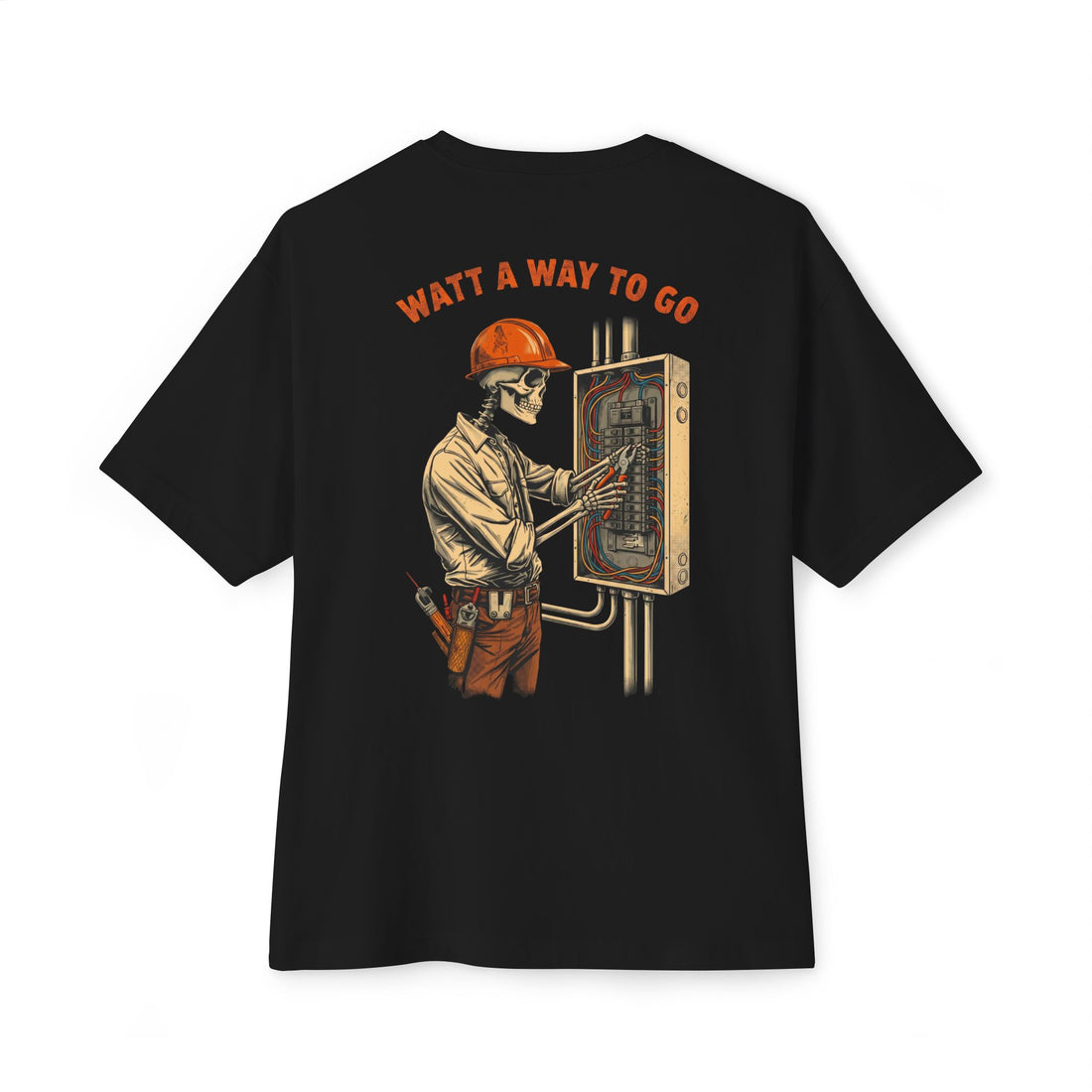 Watt A Way To Go — Electrician Tee