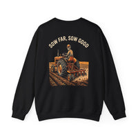 Sow Far Sow Good — Farmer Crewneck view 1