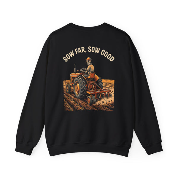 Black/white crewneck, back print: Sow Far Sow Good — Boneyard