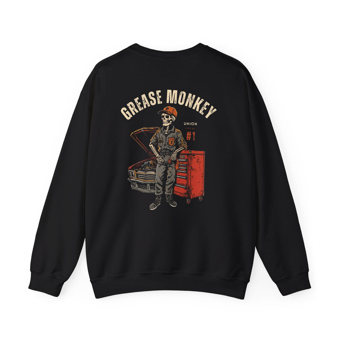 Grease Monkey Union Local #1 — Auto Mechanic Crewneck