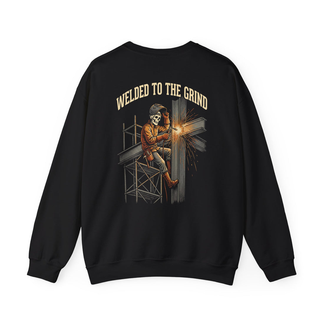 Welded To The Grind — Welder Crewneck