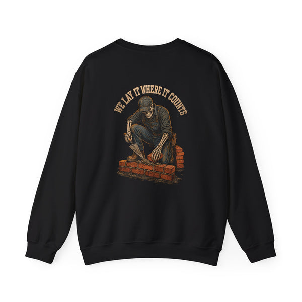 We Lay It Where It Counts — Mason Crewneck