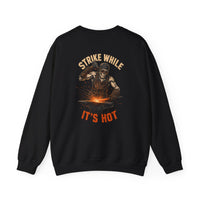 Strike While It's Hot — Blacksmith Crewneck view 1