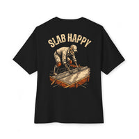 Slab Happy — Concrete Finisher Tee view 1