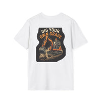 Dig Your Own Grave â€” Excavator Operator Tee view 5