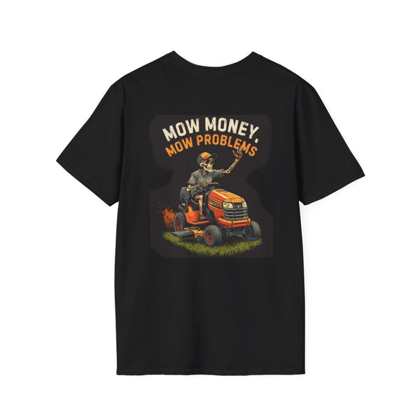 Mow Money, Mow Problems — Lawn Care Tee