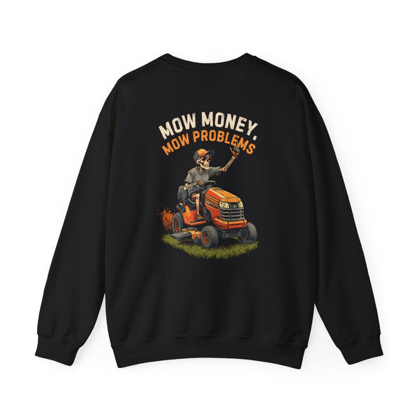 Black crewneck, back print: Mow Money, Mow Problems (Lawn Care) — Boneyard