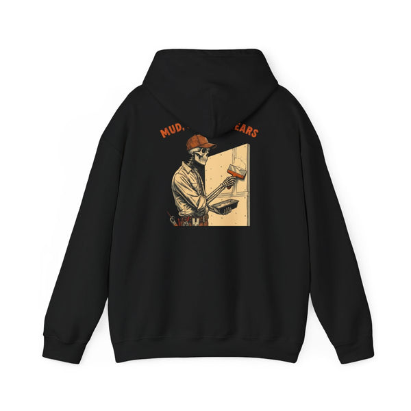 Mud, Sweat & Tears — Drywall Hoodie — back, black Hoodie