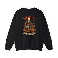 Sawdust Is Man's Glitter — Carpenter Crewneck view 1